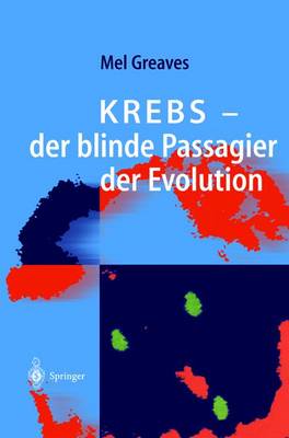 Book cover for Krebs -- Der Blinde Passagier Der Evolution