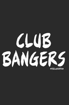 Book cover for Club Bangers