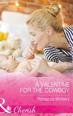 Book cover for A Valentine For The Cowboy
