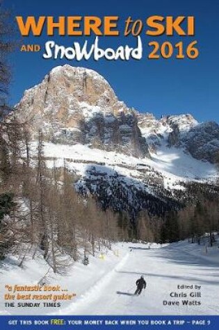 Cover of Where to Ski & Snowboard 2016