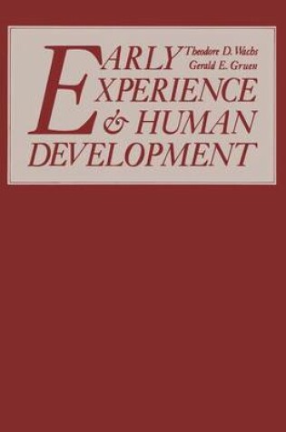 Cover of Early Experience and Human Development