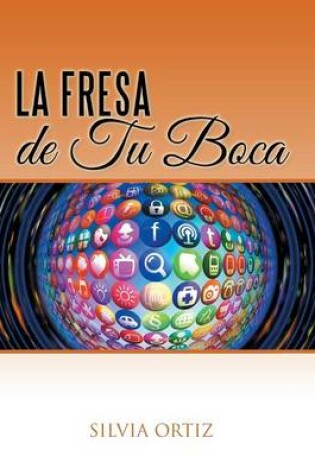 Cover of La fresa de tu boca