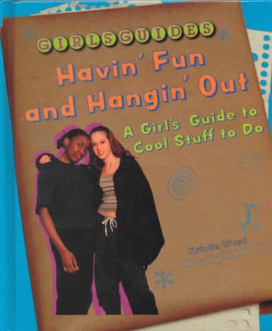 Book cover for Havin' Fun and Hangin' out - A