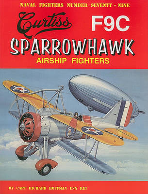 Cover of Curtiss F9C Sparrowhawk Airship Fighters