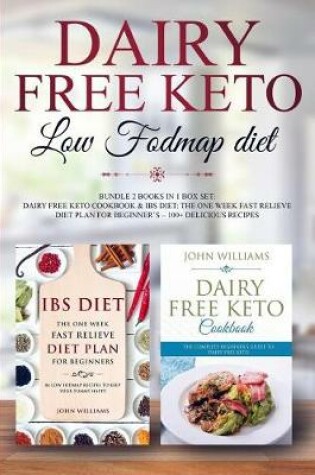 Cover of Dairy Free Keto Low Fodmap Diet