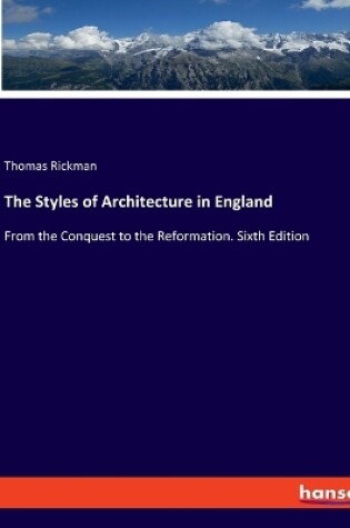 Cover of The Styles of Architecture in England