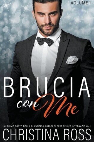 Cover of Brucia con Me (Volume 1)