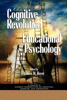 Book cover for Impact of Cognitive Revolution in Educational Psychology, The. Current Perspectives on Cognition, Learning, and Instruction.