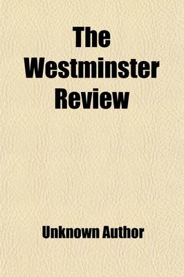 Book cover for The Westminster Review (Volume 142)