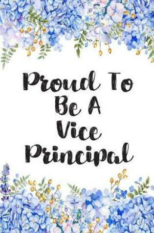 Cover of Proud To Be A Vice Principal