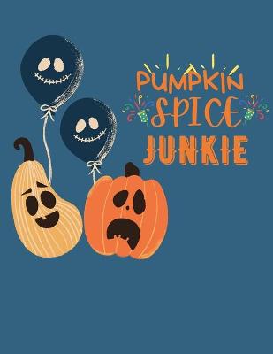 Book cover for Pumpkin Spice Junkie