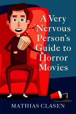 Book cover for A Very Nervous Person's Guide to Horror Movies