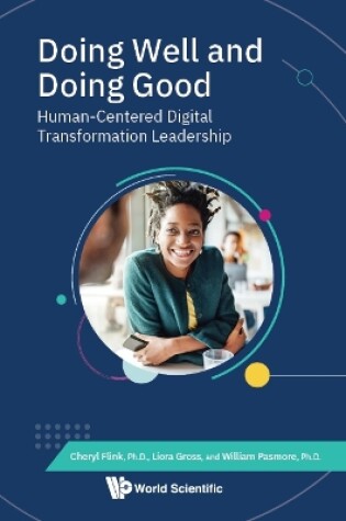 Cover of Doing Well And Doing Good: Human-centered Digital Transformation Leadership