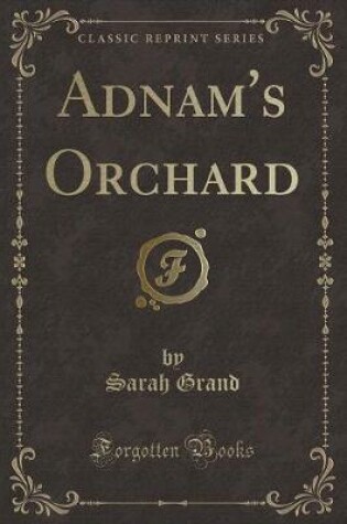 Cover of Adnam's Orchard (Classic Reprint)