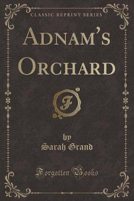 Book cover for Adnam's Orchard (Classic Reprint)