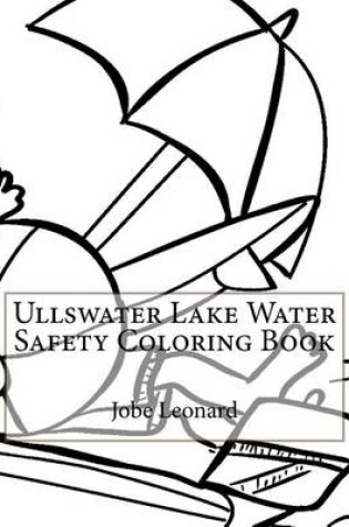 Cover of Ullswater Lake Water Safety Coloring Book