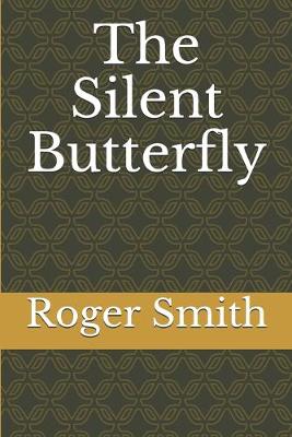 Book cover for The Silent Butterfly