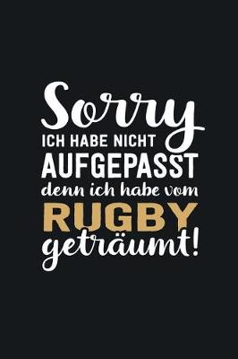 Book cover for Ich habe vom Rugby getraumt