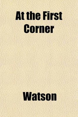 Book cover for At the First Corner