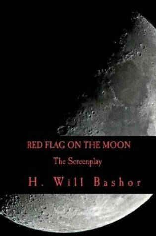 Cover of Red Flag on the Moon