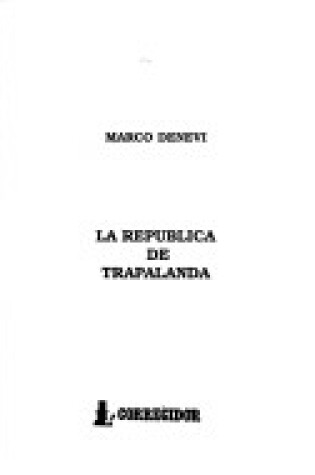 Cover of The Republica de Trapalanda, La