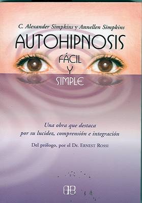 Book cover for Autohipnosis Facil y Simple