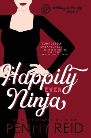 Happily Ever Ninja