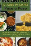 Book cover for INSTANT POT EL LIBRO DE COCINA PASO A PASO (olla instant�nea)