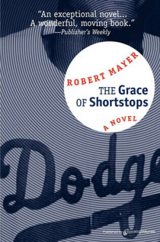 Cover of The Grace of Shortstops