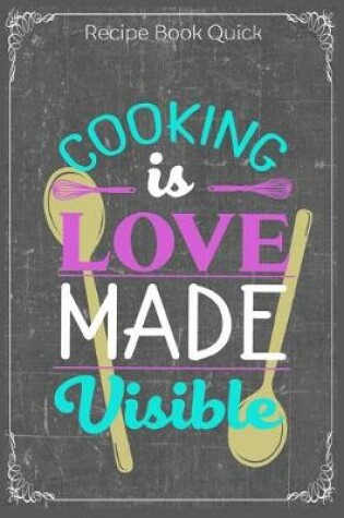 Cover of Cooking Is Love Made Visible