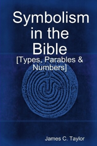 Cover of Symbolism in the Bible