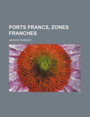 Book cover for Ports Francs, Zones Franches