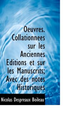 Book cover for Oeuvres. Collationn Es Sur Les Anciennes Ditions Et Sur Les Manuscrits; Avec Des Notes Historiques