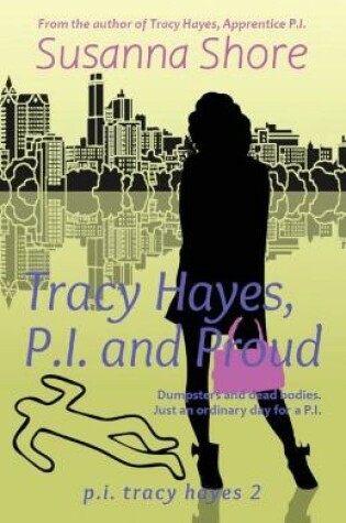 Cover of Tracy Hayes, P.I. and Proud