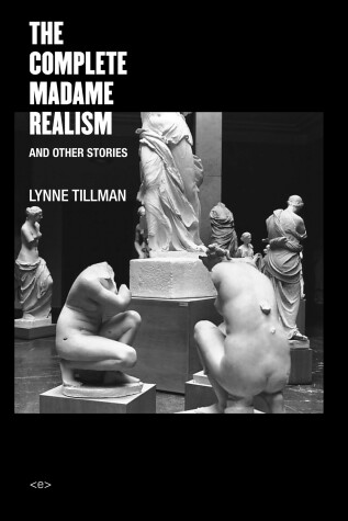 Book cover for The Complete Madame Realism and Other Stories