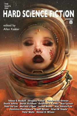 Cover of The Year's Top Hard Science Fiction Stories 8