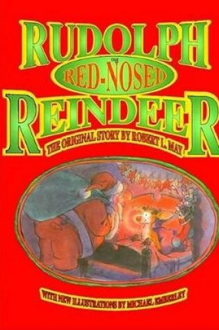 Cover of Rudolph the Red Nosed Reindeer