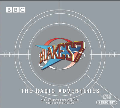 Book cover for Blake's 7, the Radio Adventures