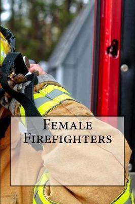 Book cover for Female Firefighters