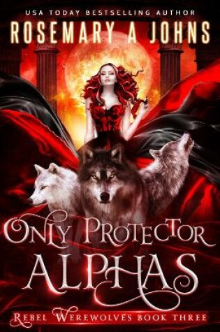 Cover of Only Protector Alphas