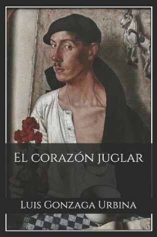 Cover of El corazon juglar