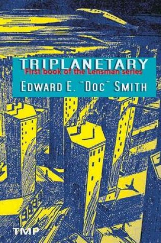 Cover of Triplanetary