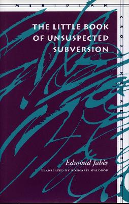 Cover of The Little Book of Unsuspected Subversion