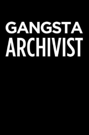 Cover of Gangsta Archivist