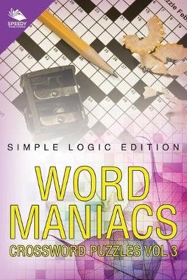 Book cover for Word Maniacs Crossword Puzzles Vol 3