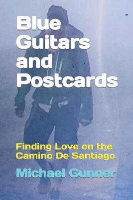 Book cover for Blue Guitars and Postcards