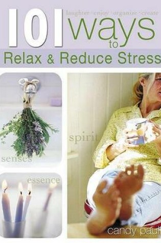 Cover of 101 Ways to Relax and Reduce Stress