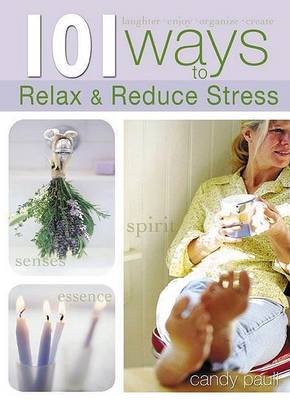 Book cover for 101 Ways to Relax and Reduce Stress