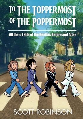 Book cover for To the Toppermost of the Poppermost!