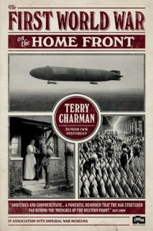 Cover of IWM: The First World War on the Home Front